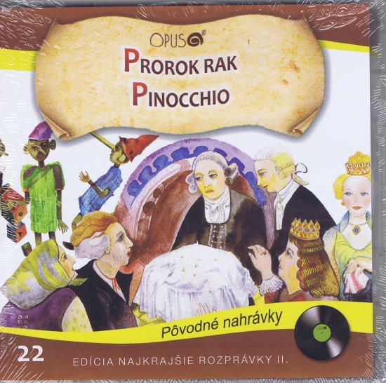 Obrázok CD-Najkrajšie rozprávky 22- Prorok rak,Pinocchio (autor neuvedený)