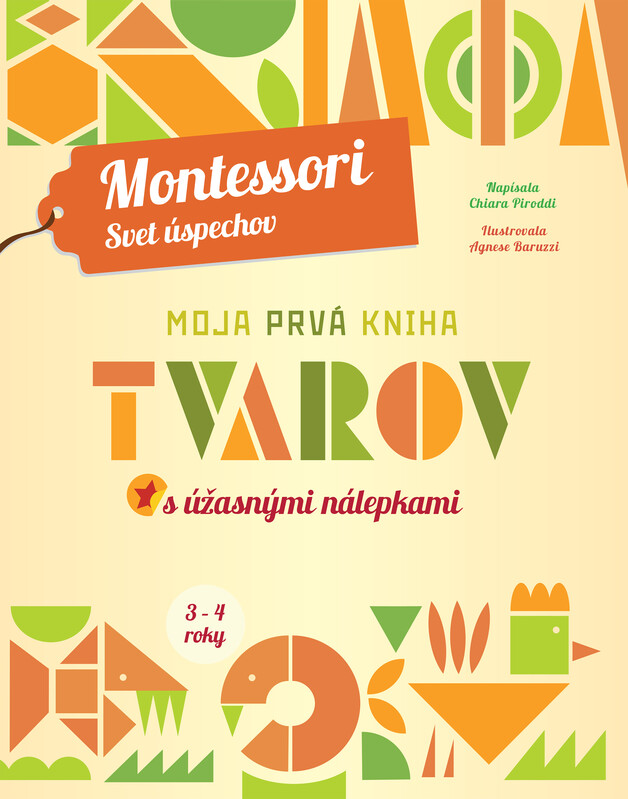 Obrázok Moja prvá kniha tvarov (Montessori: Svet úspechov) - Chiara Piroddi