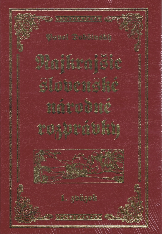 Obrázok Najkrajšie slovenské národné rozprávky - Pavol Dobšinský