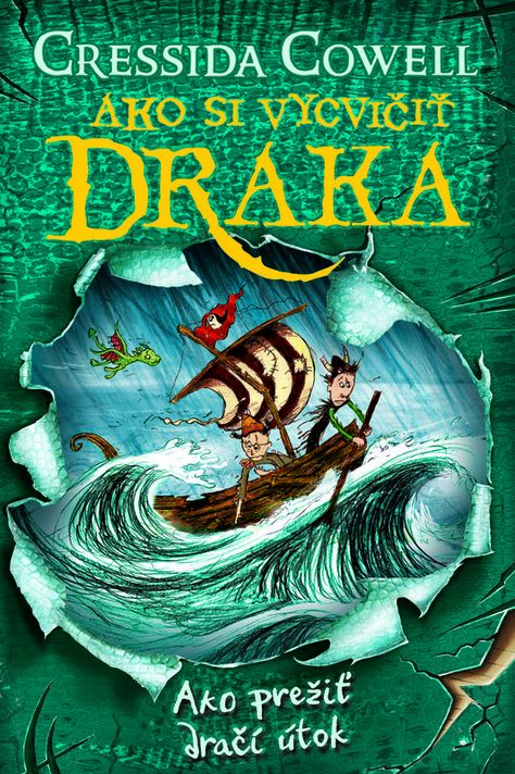 Ako prežiť dračí útok (Ako si vycvičiť draka 7) - Cressida Cowell