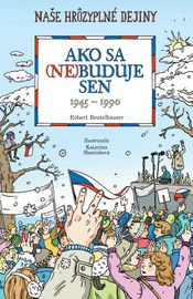 Ako sa (ne)buduje sen - Róbert Beutelhauser