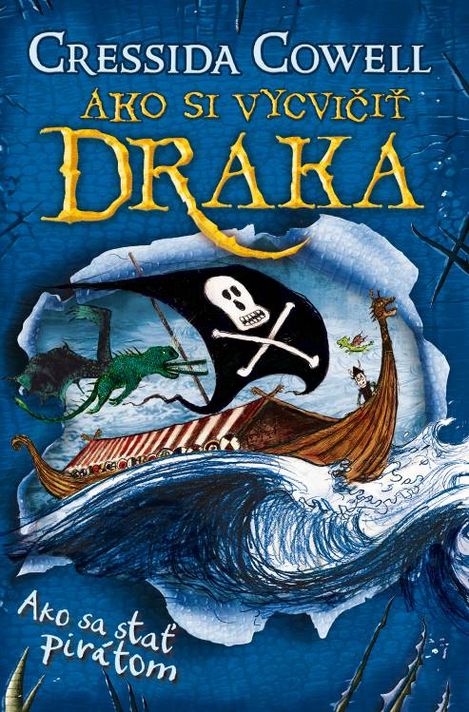 Ako sa stať pirátom  (Ako si vycvičiť draka 2) - Cressida Cowell