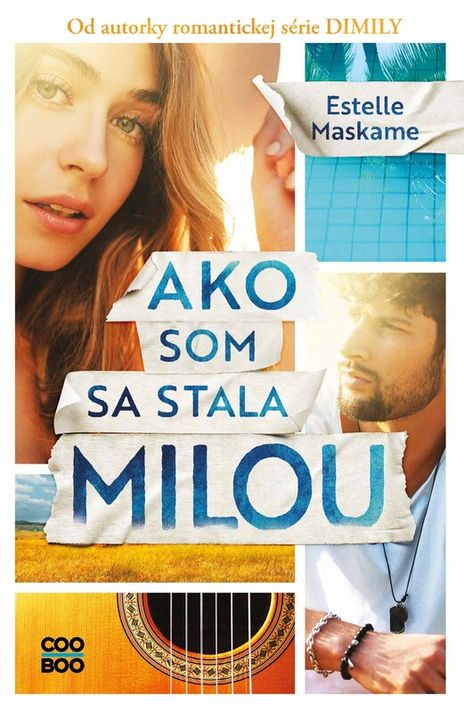 Ako som sa stala Milou - Estelle Maskame