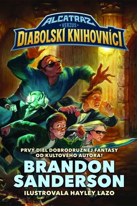 Alcatraz verzus diabolskí knihovníci (Alcatraz verzus diabolskí knihovníci 1) - Brandon Sanderson