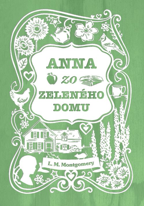 Anna zo Zeleného domu - Lucy Maud Montgomery