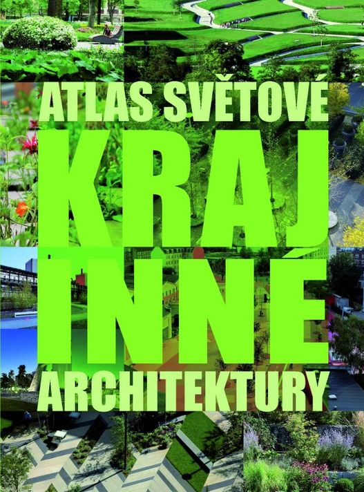 Atlas světové krajinné architektury