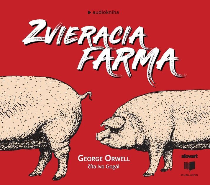 Audiokniha Zvieracia farma - George Orwell