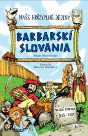 Barbarskí Slovania - Robert Beutelhauser