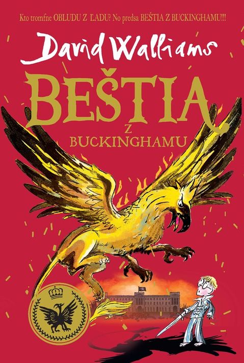 Beštia z Buckinghamu - David Walliams