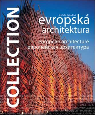 Collection: Evropská architektura - Michelle Galindová