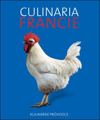 Culinaria Francie - André Dominé