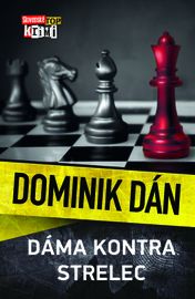 Dáma kontra strelec - Dominik Dán