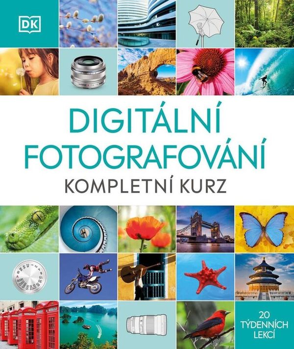 Digitální fotografování - kolektív autorov