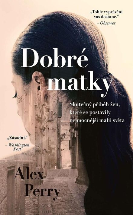 Dobré matky - Alex Perry