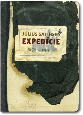 Expedície 1973-1982 - Július Satinský