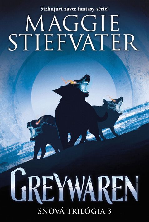 Greywaren (Snová trilógia 3) - Maggie Stiefvater