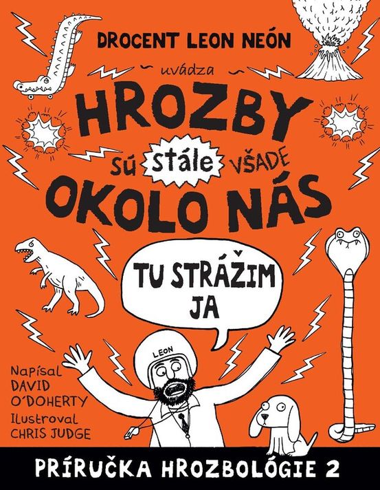 Hrozby sú (stále) všade okolo nás. Tu strážim ja (Hrozbológia 2) - David O´Doherty