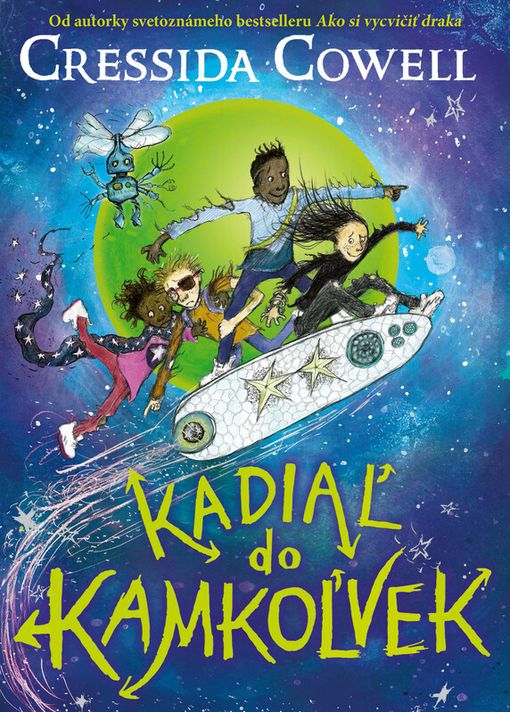 Kadiaľ do kamkoľvek (1) - Cressida Cowell