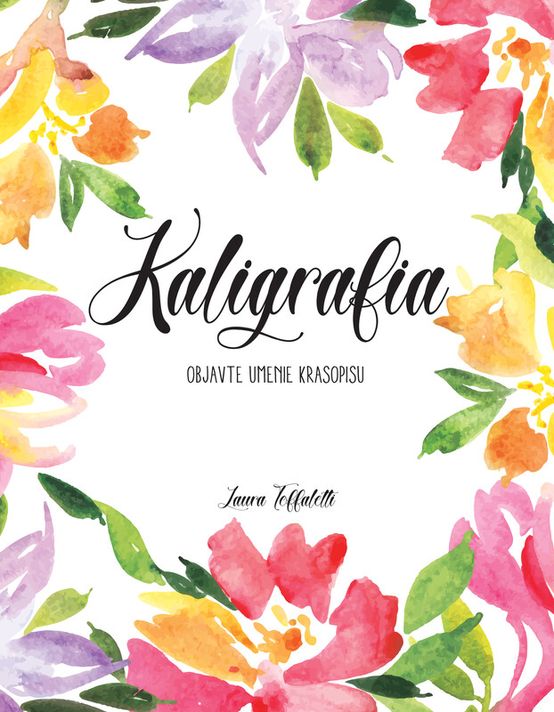 Kaligrafia - Laura Toffaletti