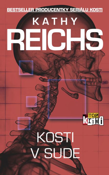 Kosti v sude - Kathy Reichs