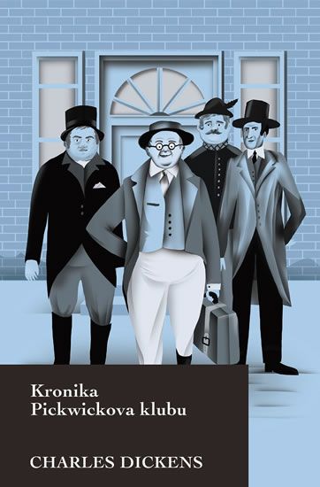 Kronika Pickwickova klubu - Charles Dickens