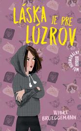 Láska je pre lúzrov (Hormonálne horory 1) - Wibke Brueggemann