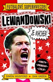 Lewandowski je macher! - Simon Mugford