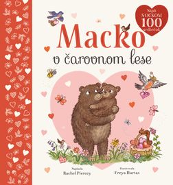 Macko v čarovnom lese - Rachel Piercey