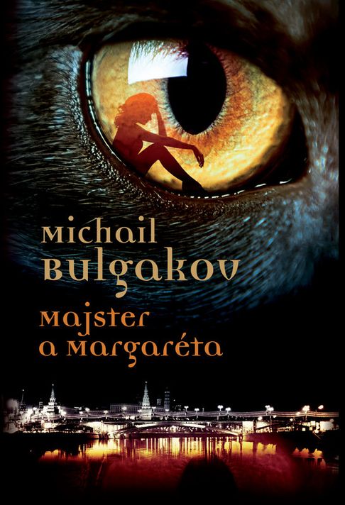 Majster a Margaréta - Michail Bulgakov