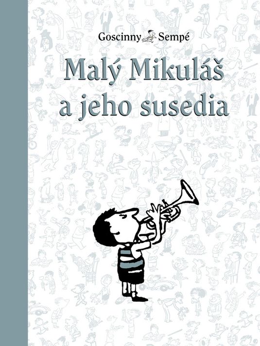 Malý Mikuláš a jeho susedia (8.) - René Goscinny