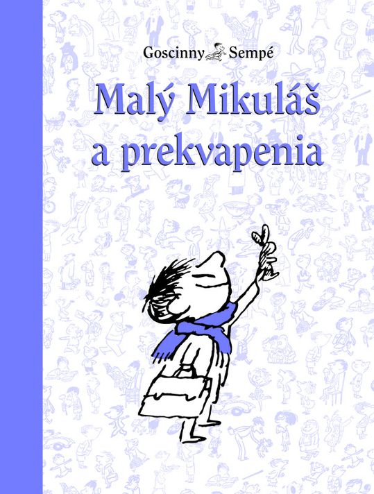 Malý Mikuláš a prekvapenia (10.) - René Goscinny