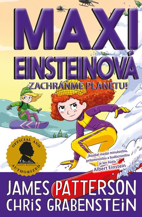 Maxi Einsteinová: Zachráňme planétu! (Maxi Einsteinová 4) - James Patterson