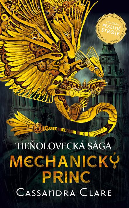 Mechanický princ - Cassandra Clare