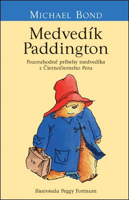 Medvedík Paddington - Michael Bond