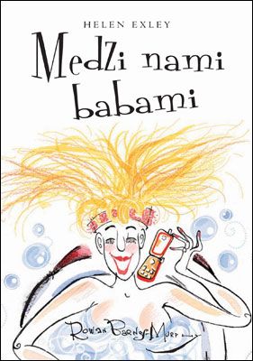 Medzi nami babami - Helen Exley