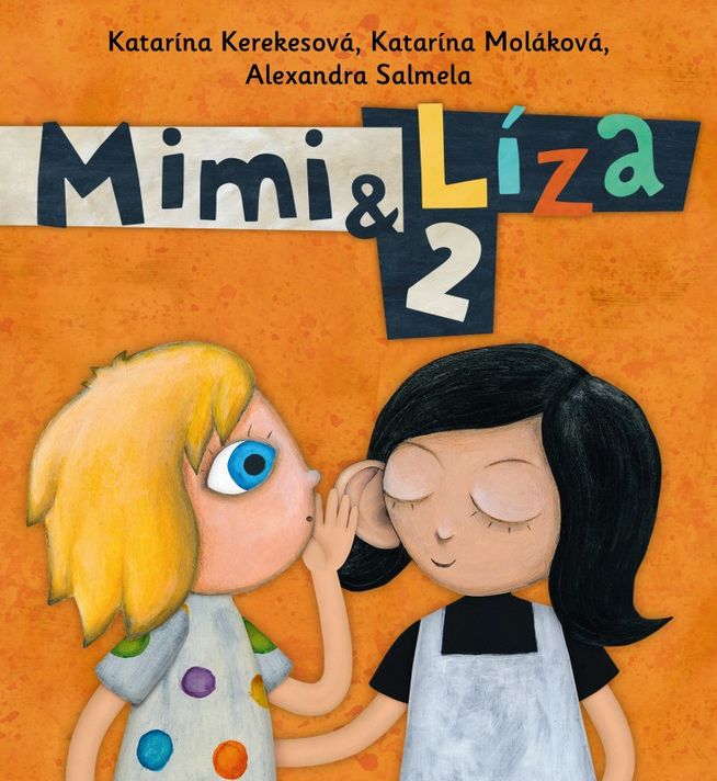 Mimi a Líza 2 - Katarína Kerekesová