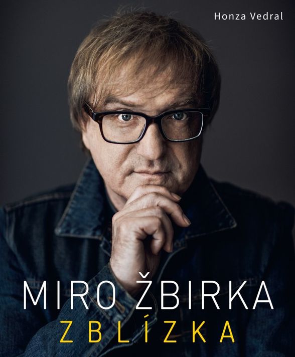 Miro Žbirka: Zblízka - Honza Vedral