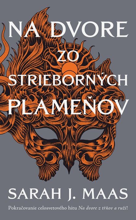 Na dvore zo strieborných plameňov (Na dvore z tŕňov a ruží 4) - Sarah J. Maas