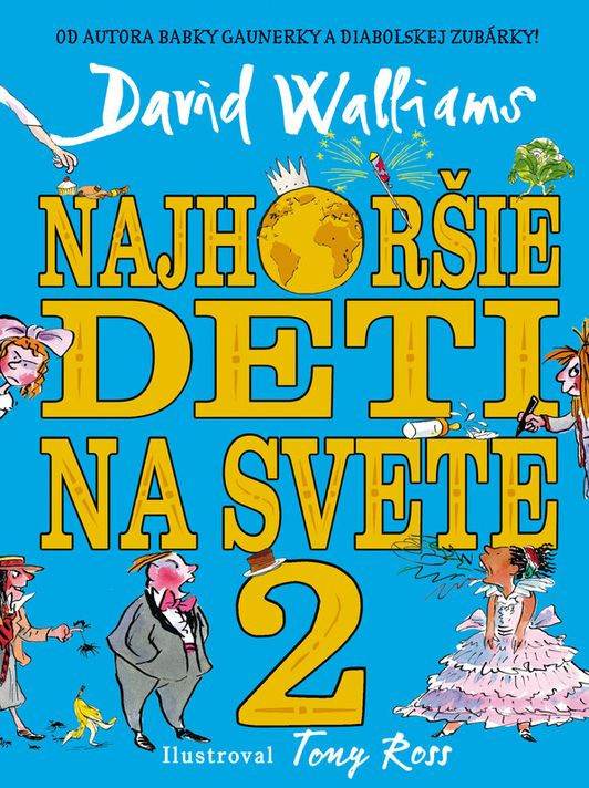 Najhoršie deti na svete 2 - David Walliams