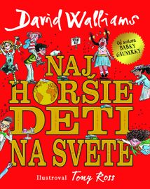 Najhoršie deti na svete - David Walliams