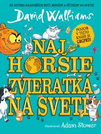 Najhoršie zvieratká na svete - David Walliams