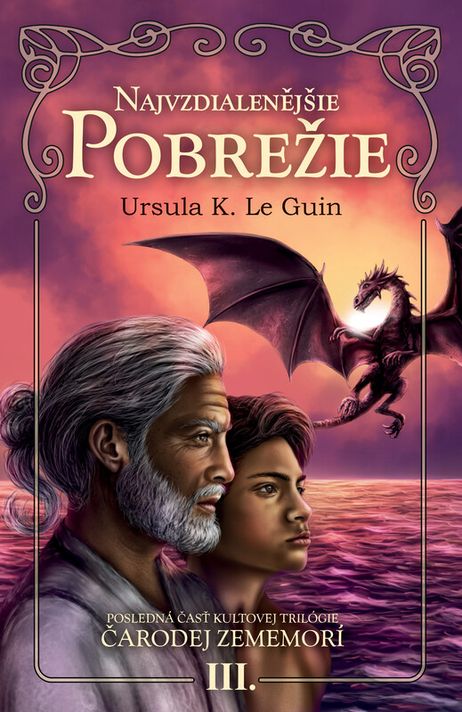 Najvzdialenejšie pobrežie (Čarodej Zememorí 3) - Ursula K. Le Guin