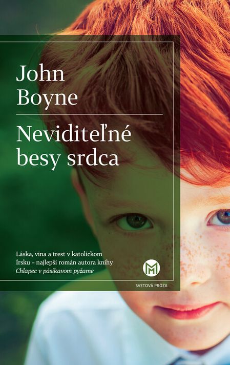 Neviditeľné besy srdca - John Boyne