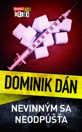 Nevinným sa neodpúšťa - Dominik Dán