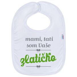 NEW BABY - Detský podbradník  mami, tati som Vaše zlatíčko