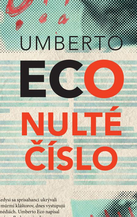 Nulté číslo - Umberto Eco