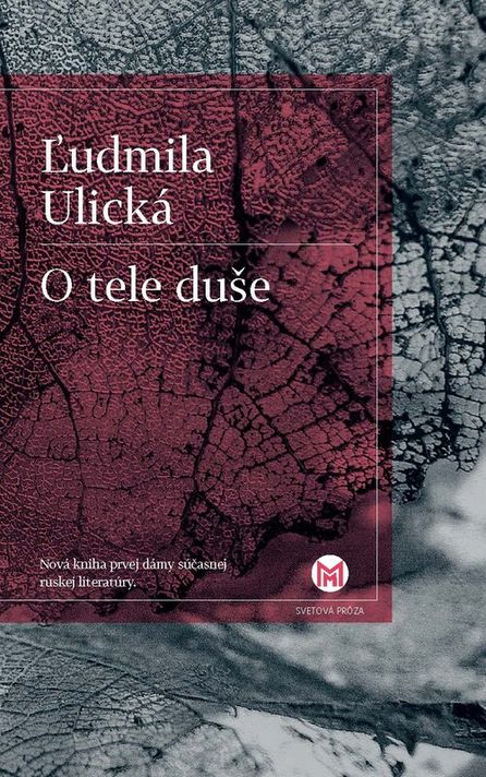 O tele duše - Ľudmila Ulická