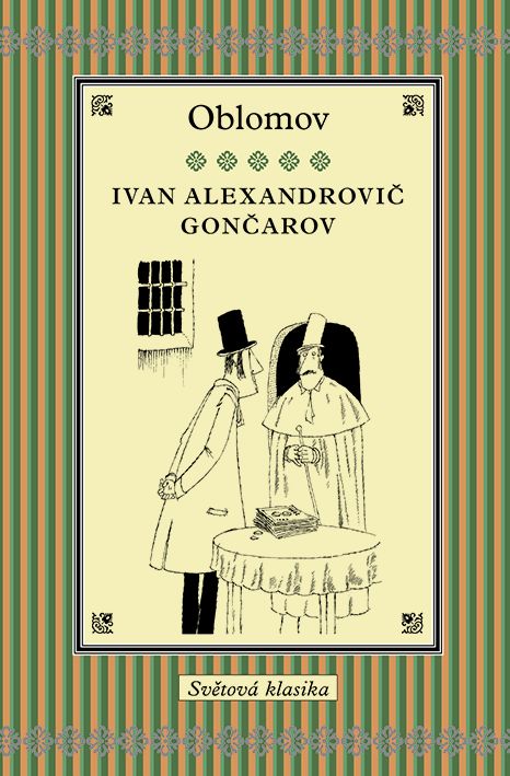 Oblomov - Ivan Alexandrovič Gončarov