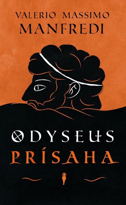 Odyseus. Prisaha - Valerio Massimo Manfredi