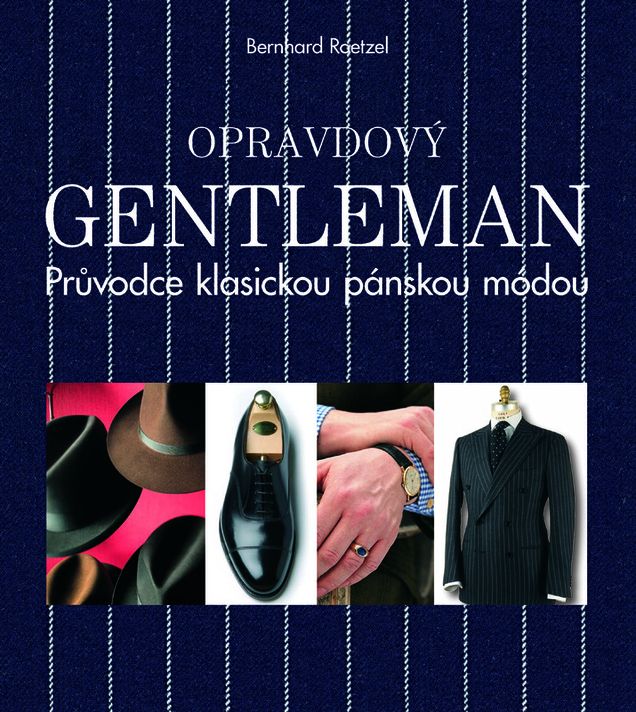 Opravdový gentleman - Bernhard Roetzel